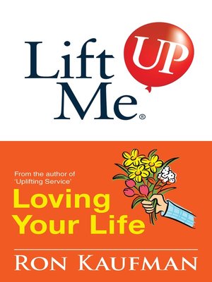 cover image of Lift Me UP! Loving Your Life
